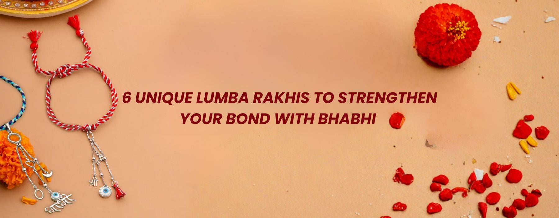 Unique lumba rakhis with traditional threads and charms arranged for Raksha Bandhan celebration with bhabhi.