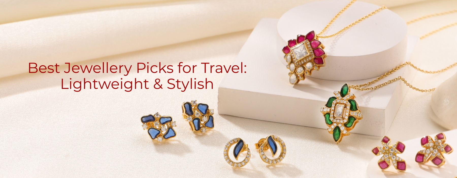 Best Jewellery Picks for Travel: Lightweight & Stylish