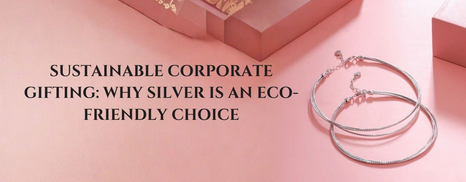 Sustainable Corporate Gifting: Why Silver Is an Eco-Friendly Choice