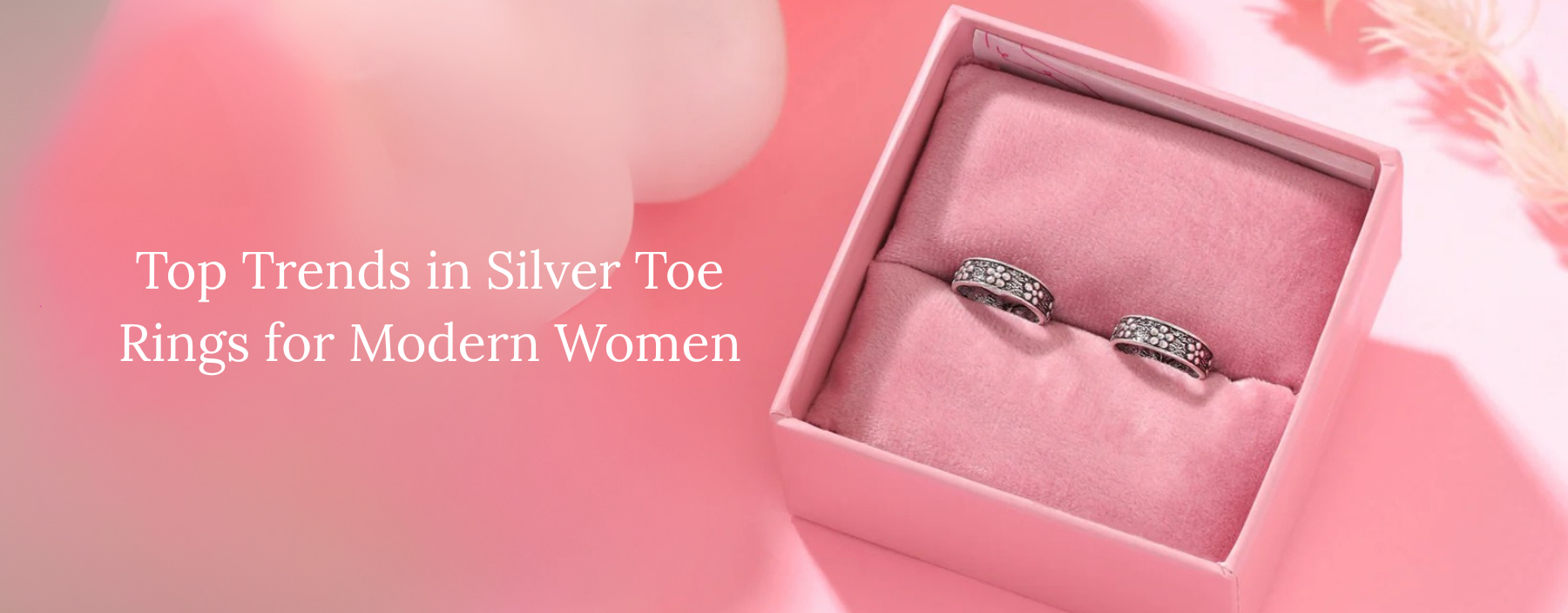 Top Trends in Silver Toe Rings for Modern Women