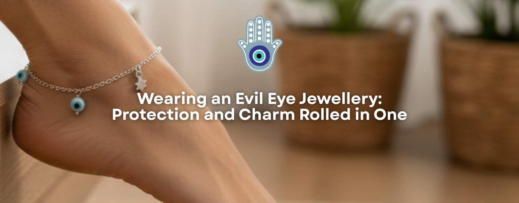Woman wearing stylish evil eye jewellery, combining protective charm with elegant design for everyday wear.