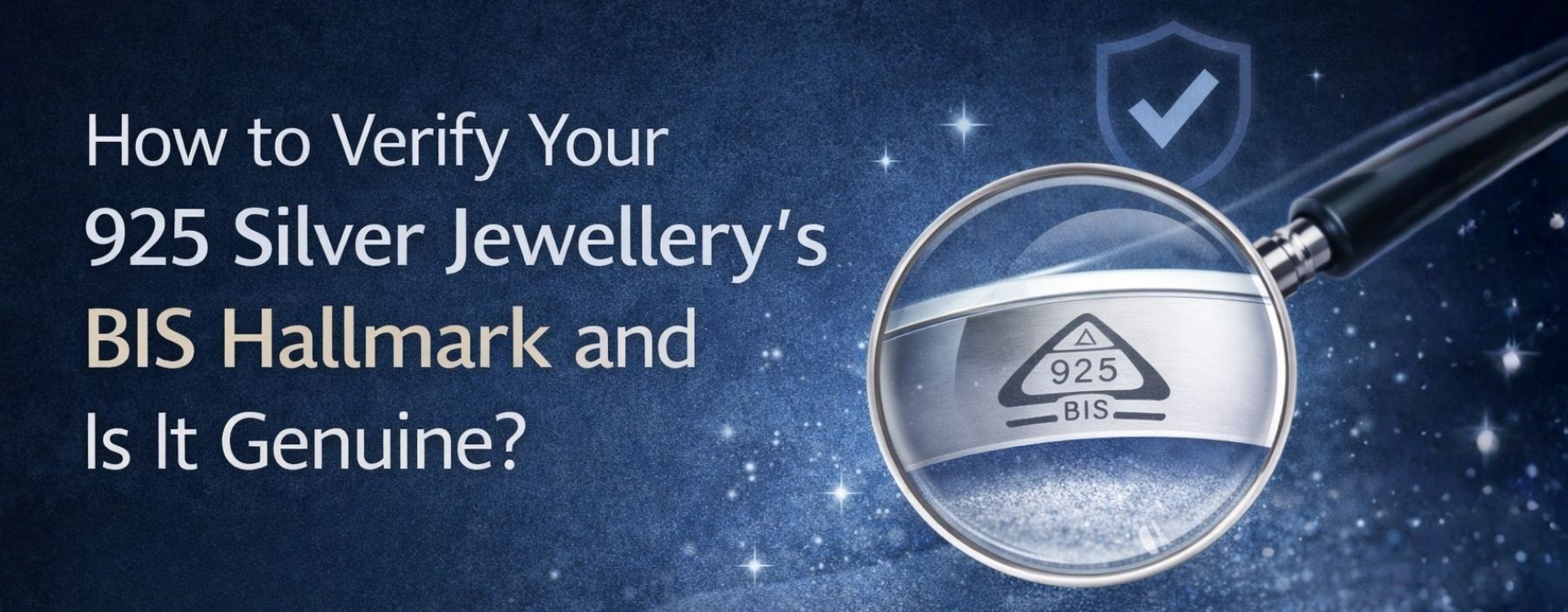 How to Verify Your 925 Silver Jewellery's BIS Hallmark and Is It Genuine?