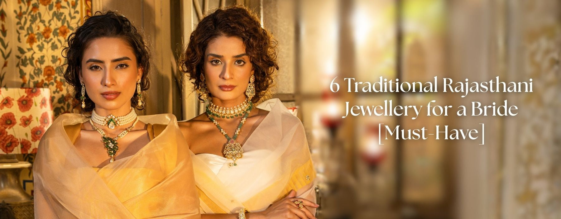6 Traditional Rajasthani Jewellery for a Bride [Must-Have]