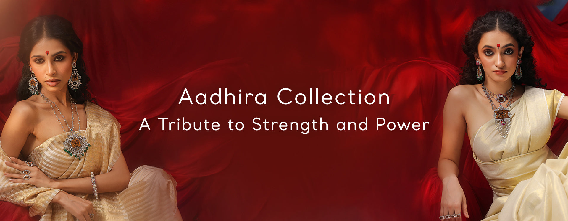 Aadhira Collection – A Tribute to Strength and Power