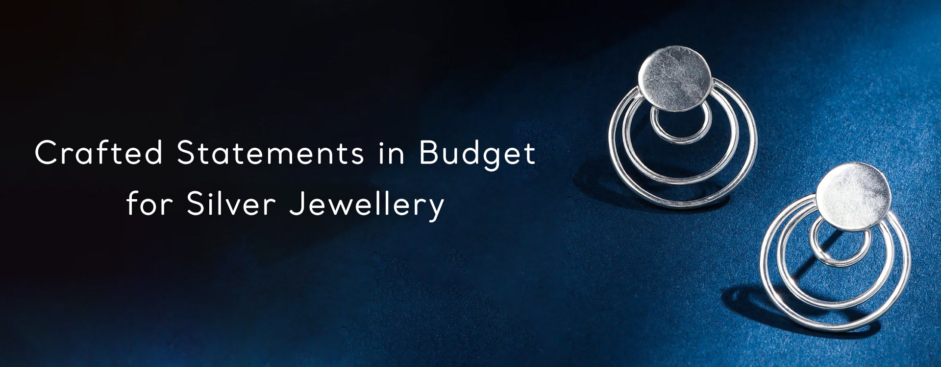 Crafted Statements in Budget-Friendly Silver Jewels