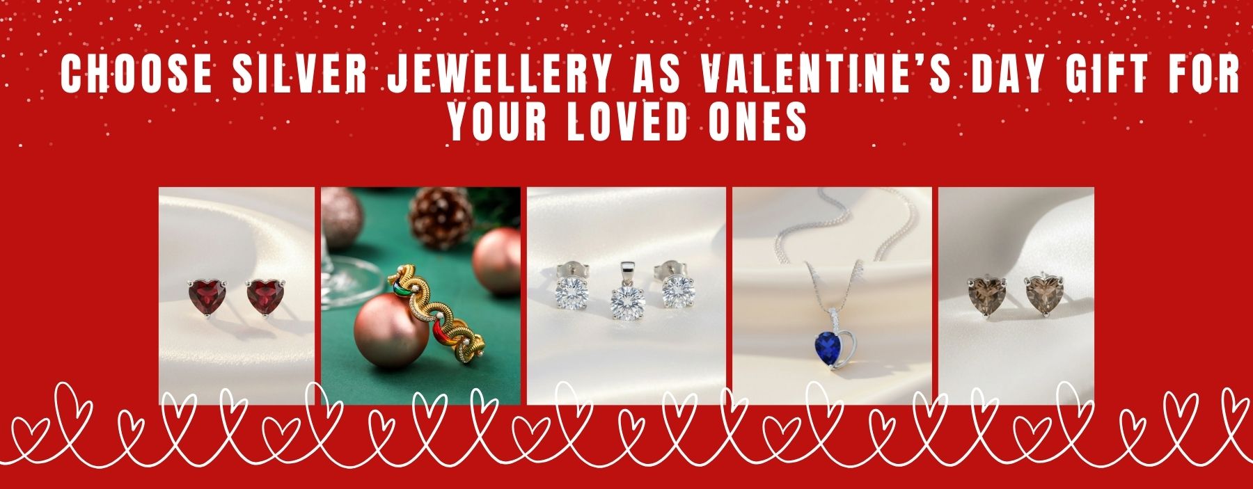 Silver jewellery Valentine’s Day gift ideas featuring elegant rings, bracelets and pendants for loved ones.