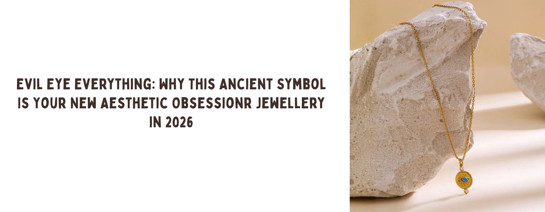 Trendy evil eye jewellery and accessories styled with modern aesthetic fashion