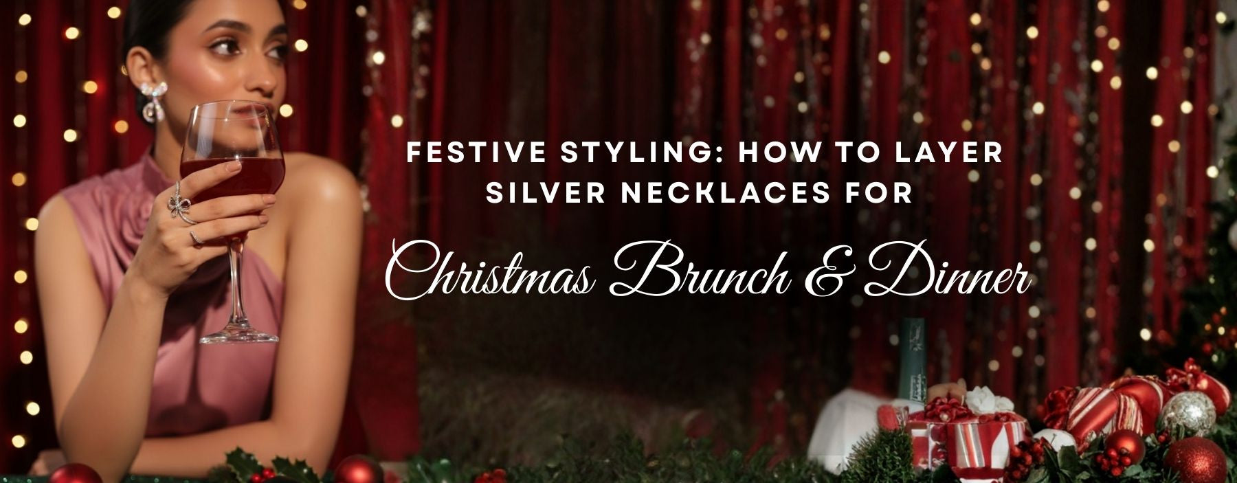 Woman styling layered silver necklaces for Christmas brunch and dinner, featuring festive jewelry, elegant party décor, and holiday ambiance.