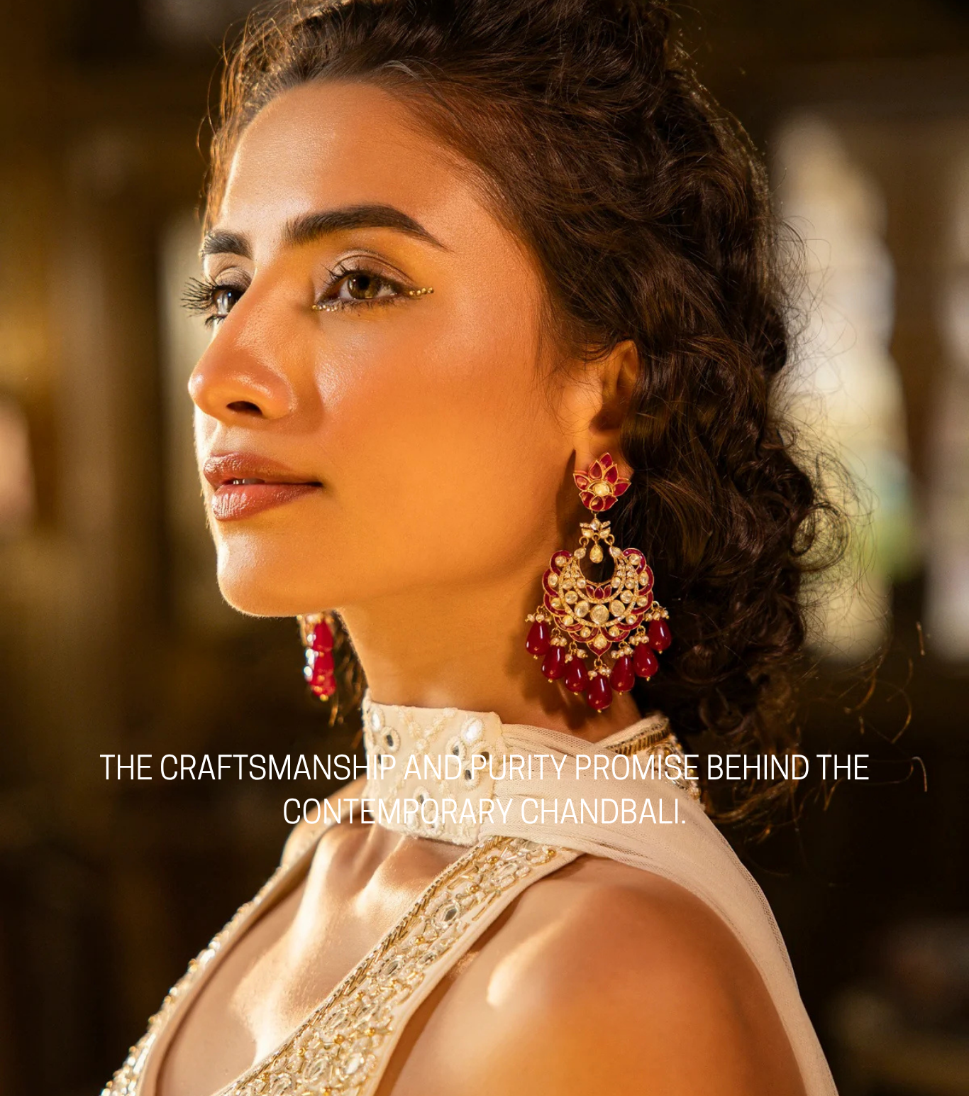 Moonlit Heritage The Craftsmanship and Purity Promise Behind the Contemporary Chandbali.