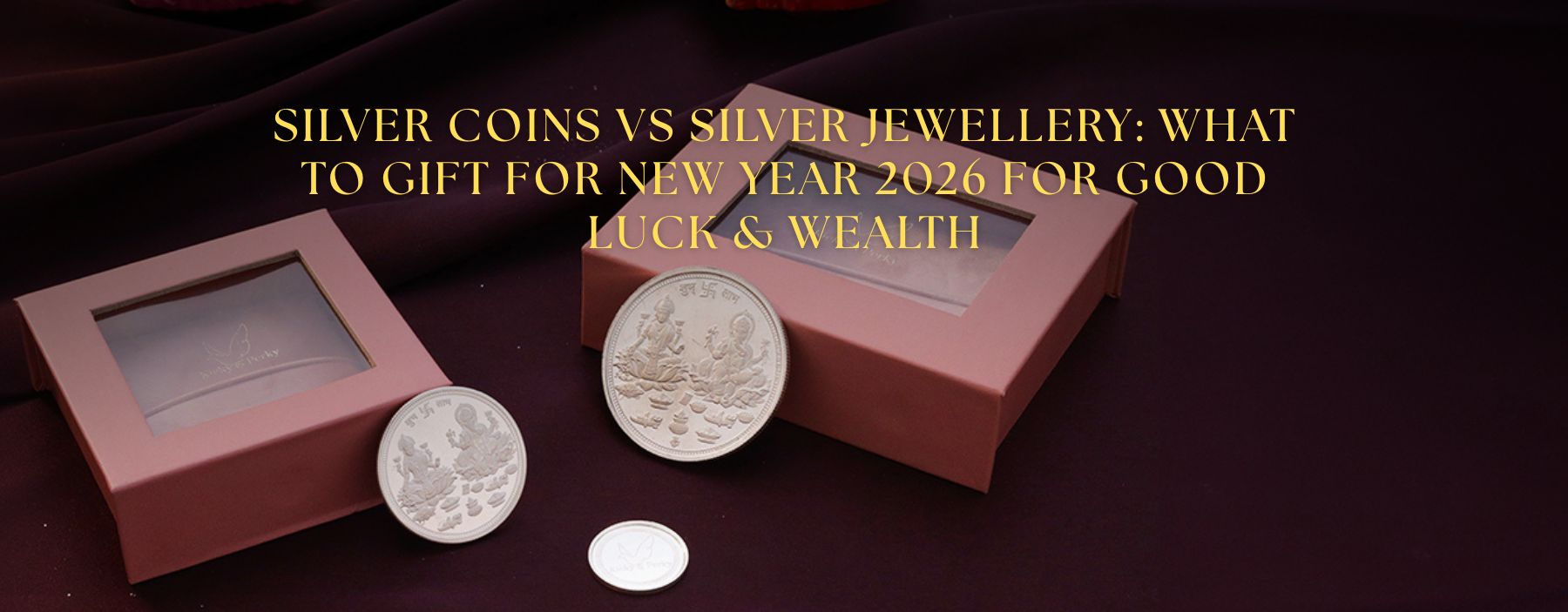 Silver coins vs silver jewellery for New Year 2026 gifting, symbolizing good luck, prosperity, wealth, and auspicious festive traditions.