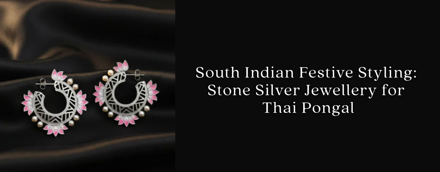 South Indian festive styling with traditional stone silver jewellery worn for Thai Pongal celebrations.